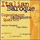 Copenhagen Saxophone Quartet: Italian Baroque